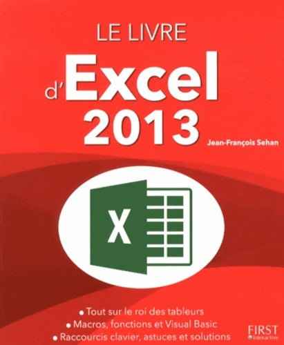 Livrenpoche : Le livre d'excel 2013 - Jean-François Sehan - Livre