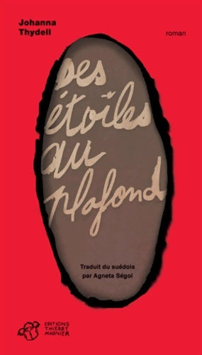 Livrenpoche : Des étoiles au plafond - Johanna Thydell - Livre
