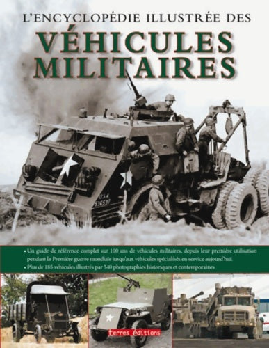 Livrenpoche : Encyclopédie illustrée des véhicules militaires - Terres Éditions - Livre