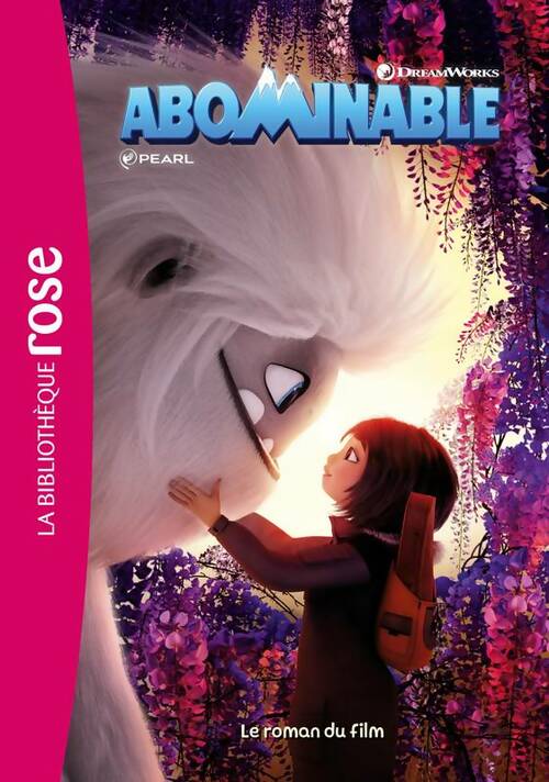 Livrenpoche : Abominable. Le roman du film - Universal Studios - Livre