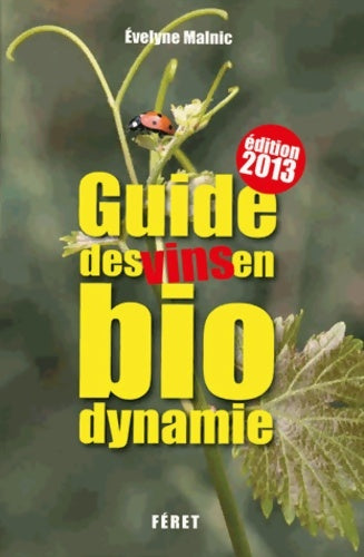Livrenpoche : Guides vins en biodynamie - Evelyne Malnic - Livre