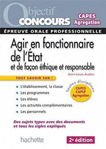 Livrenpoche : Agir en fonctionnaire de l'état et de façon éthique et responsable - Jean-Louis Auduc - Livre