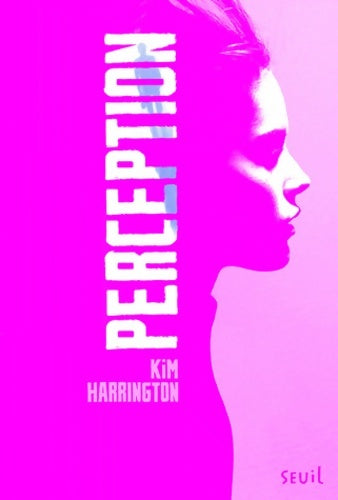 Livrenpoche : Perception - Kim Harrington - Livre