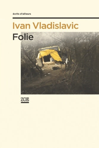Livrenpoche : Folie - Ivan Vladislavic - Livre