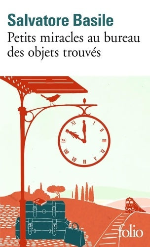 Livrenpoche : Petits miracles au bureau des objets trouvés - Salvatore Basile - Livre