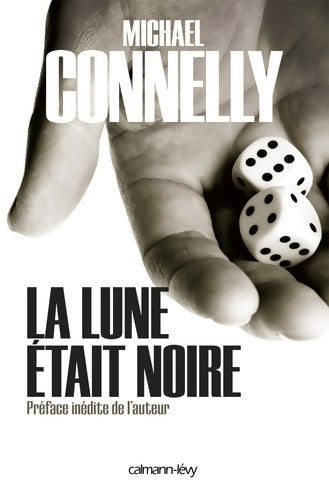 Livrenpoche : La lune était noire - Michael Connelly - Livre