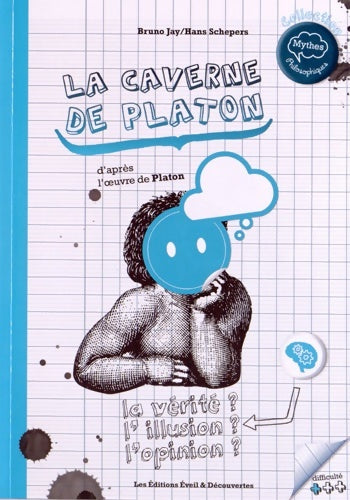 Livrenpoche : La caverne de platon - Bruno Jay - Livre