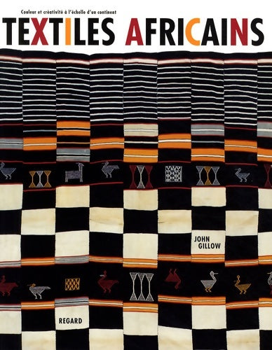 Livrenpoche : Textiles africains - John Gillow - Livre