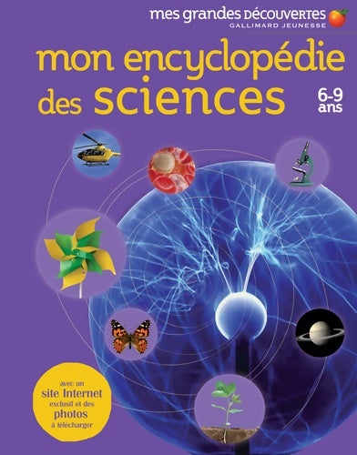 Livrenpoche : Mon encyclopédie des sciences - mes grandes découvertes - 6/9 ans - Collectif - Livre