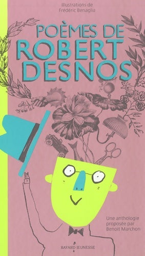 Livrenpoche : poèmes de robert desnos - Benoit Marchon - Livre