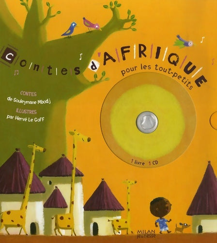 Livrenpoche : Contes d'Afrique : Pour les tout-petits - Souleymane Mbodj - Livre