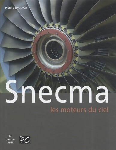 Livrenpoche : Snecma - Pierre Sparaco - Livre