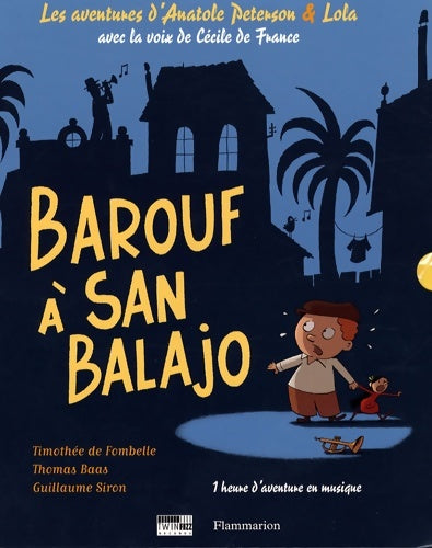 Livrenpoche : Barouf à san balajo - Timothée De Fombelle - Livre