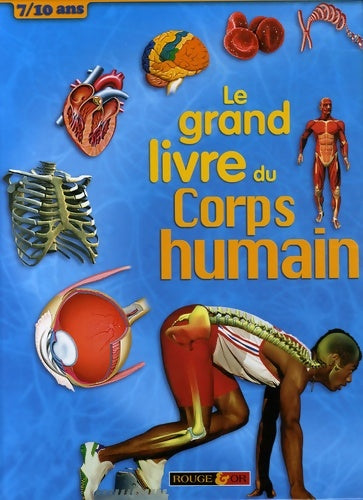 Livrenpoche : Grand livre du corps humain - Patricia Macnair - Livre