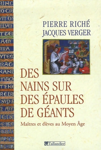 Livrenpoche : Des nains sur des épaules de géants : Maîtres et élèves au moyen age - Pierre Riché - Livre