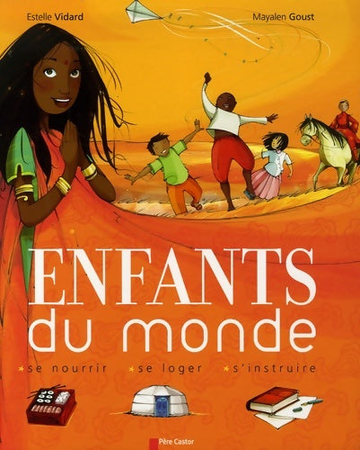 Livrenpoche : Enfants du monde - Estelle Vidard - Livre