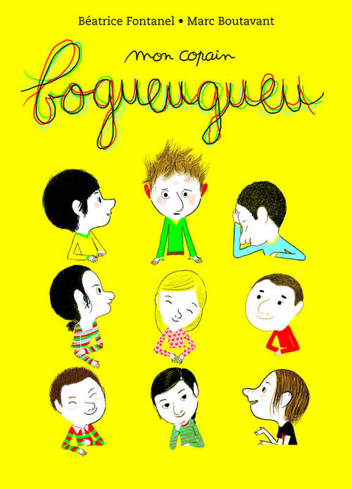 Livrenpoche : Mon copain bogueugueu - Béatrice Fontanel - Livre