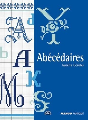 Livrenpoche : Abécédaires - carnet point de croix - Aurélia Cérulei - Livre