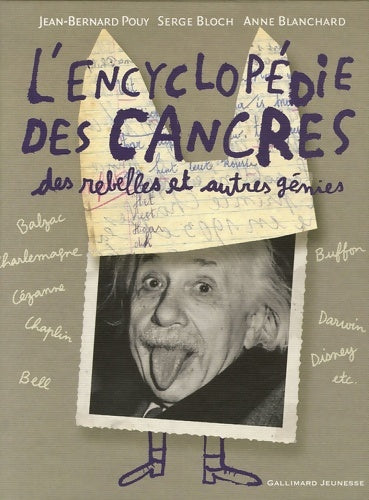 Livrenpoche : L'encyclopédie des cancres des rebelles et autres génies - Serge Bloch - Livre
