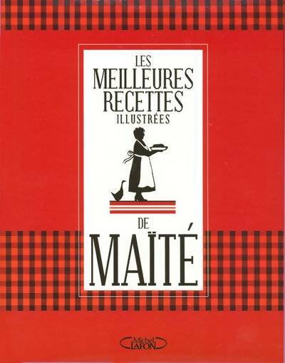 Livrenpoche : Meilleures recettes de maite - Maïté - Livre