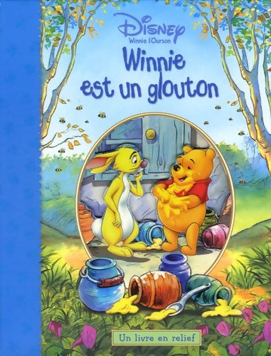 Livrenpoche : Winnie est un glouton - Walt Disney - Livre