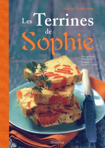Livrenpoche : Les terrines de Sophie - Sophie Dudemaine - Livre