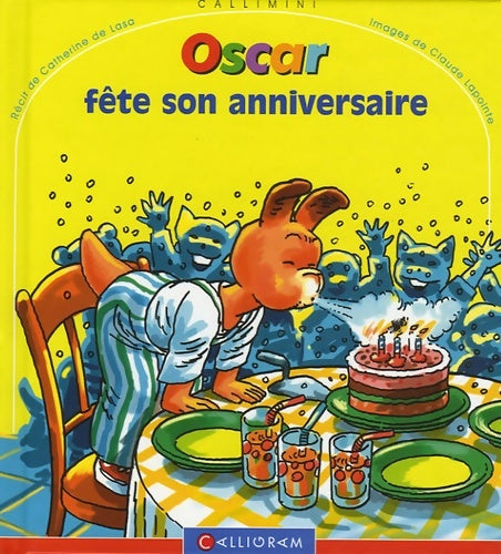 Livrenpoche : Oscar fête son anniversaire - Catherine De Lasa - Livre