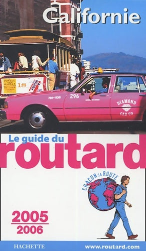 Livrenpoche : Californie édition 2005-2006 - Guide Du Routard - Livre