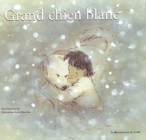 Livrenpoche : Grand chien blanc - Min-hi Kim - Livre