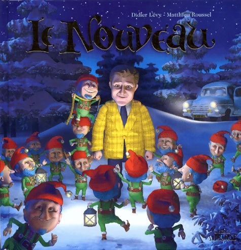 Livrenpoche : Le nouveau - Didier Lévy - Livre