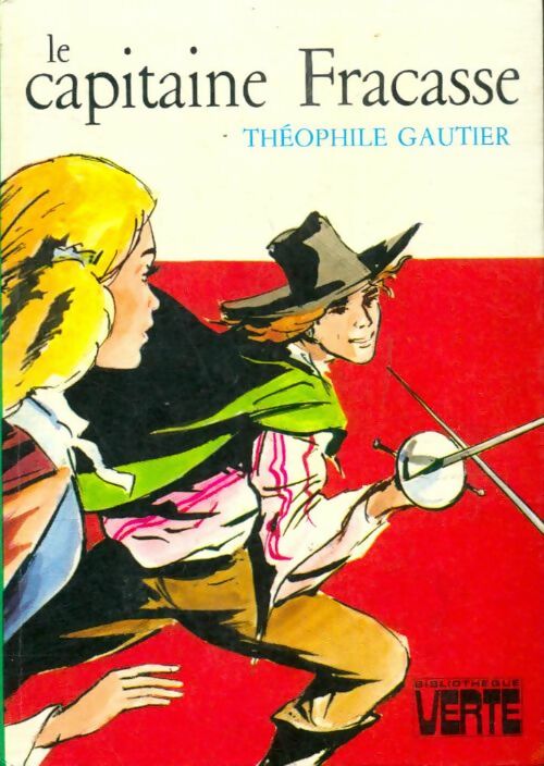 Livrenpoche : Le capitaine Fracasse - Théophile Gautier - Livre