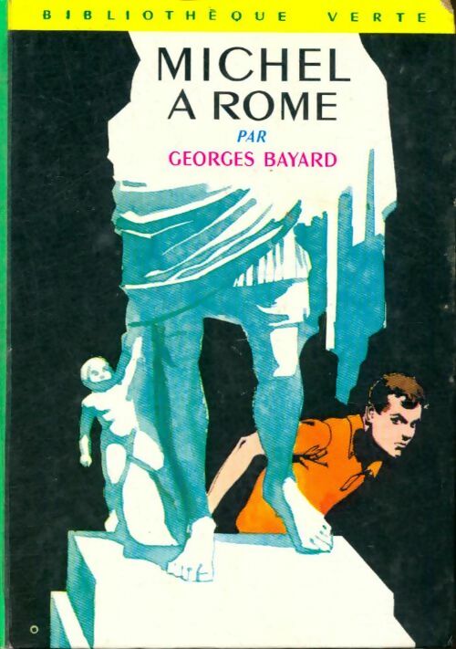 Livrenpoche : Michel à Rome - Georges Bayard - Livre