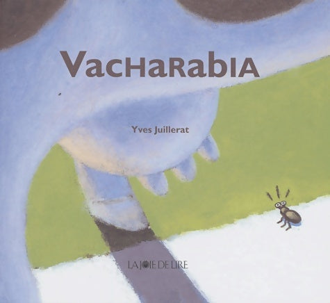 Livrenpoche : Vacharabia - Yves Juillerat - Livre