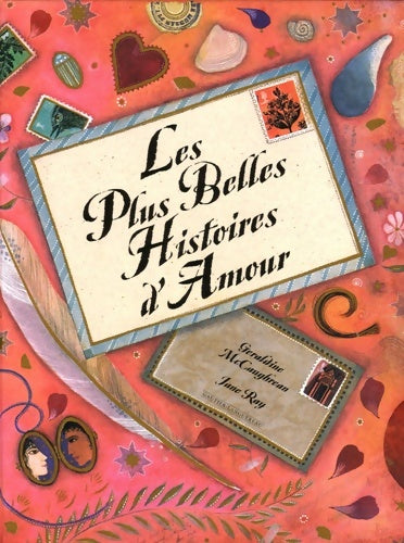 Livrenpoche : Les plus belles histoires d'amour - Géraldine Mc Caughrean - Livre