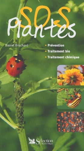 Livrenpoche : Sos plantes - Daniel Brochard - Livre