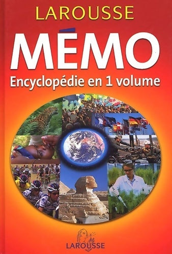 Livrenpoche : Le mémo : Encyclopédie en un volume - Collectif - Livre