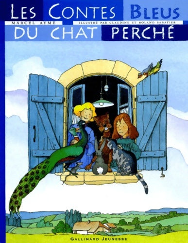 Livrenpoche : Les contes bleus du chat perché - Marcel Aymé - Livre