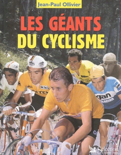 Livrenpoche : Les géants du cyclisme - Jean-Paul Ollivier - Livre