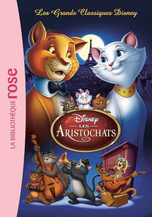 Livrenpoche : Les grands classiques Disney Tome I : Les aristochats - Disney - Livre