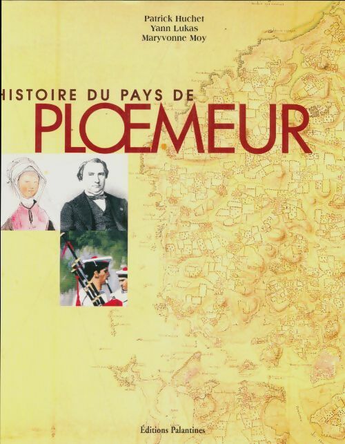 Livrenpoche : Ploëmeur : Histoire d'un pays - Patrick Huchet - Livre