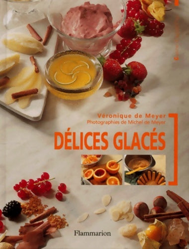 Livrenpoche : Délices glacés - Véronique De Meyer - Livre