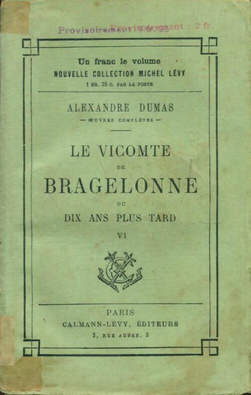 Livrenpoche : Le vicomte de Bragelonne Tome VI - Alexandre Dumas - Livre