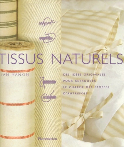 Livrenpoche : Tissus naturels - Ian Mankin - Livre