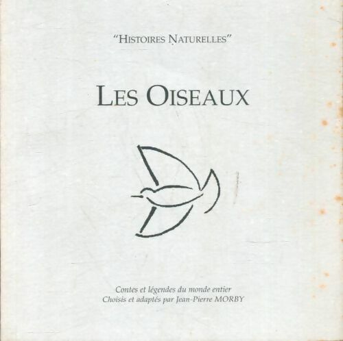Livrenpoche : Les oiseaux - Jean-Pierre Morby - Livre
