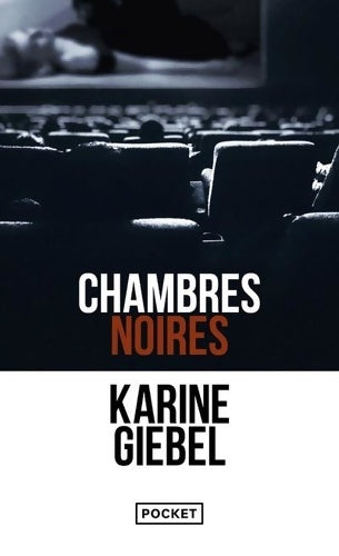 Livrenpoche : Chambres noires - Karine Giebel - Livre