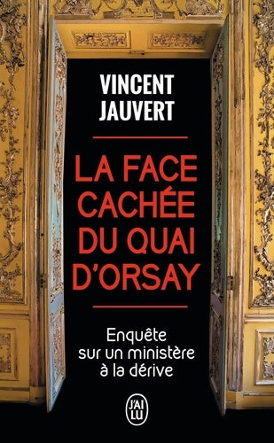 Livrenpoche : La face cachée du quai d'Orsay - Vincent Jauvert - Livre