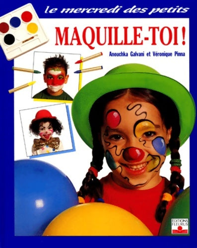 Livrenpoche : Maquille-toi - Pinna - Livre
