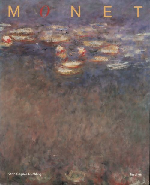 Claude monet 1840-1926 une fête pour les yeux - Sagner-duchting Karen - Livre