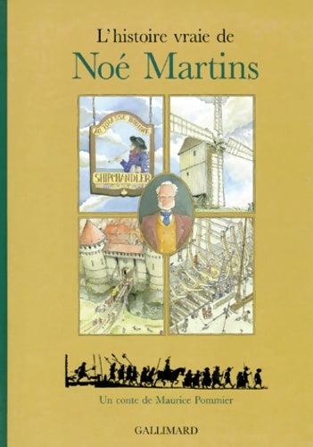 Livrenpoche : L'histoire vraie de noé martins - Maurice Pommier - Livre