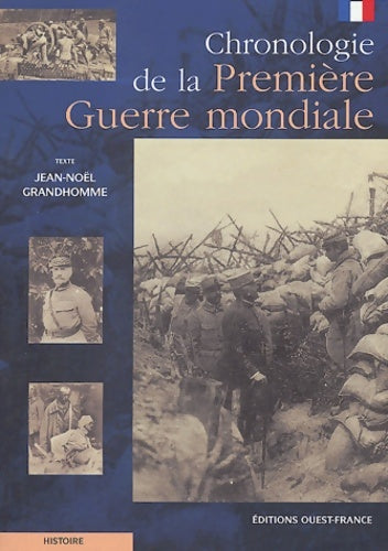 Livrenpoche : Chronologie de la première guerre mondiale - Jean-Noël Grandhomme - Livre